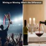 Wining or Winning